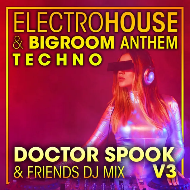 The Funk - Electro House & Big Room Anthem Techno DJ Mixed