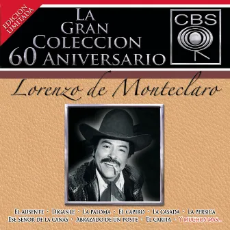 La Gran Colección del 60 Aniversario CBS by Lorenzo De Monteclaro