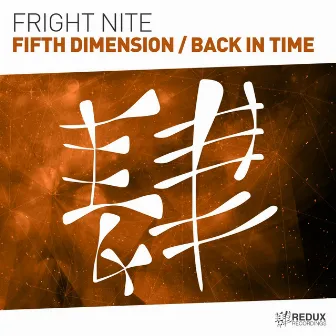 Fifth Dimension / Back In Time by Fright Nite