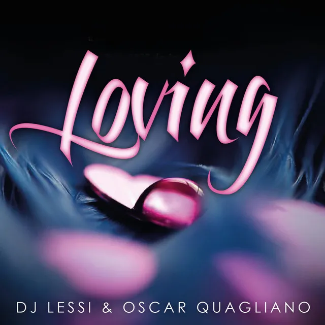 Loving - DJ Lessi Extended Mix