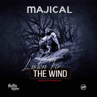 Listen To The Wind by Majical