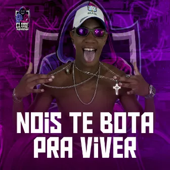 Nois Te Bota pra Viver by MC SKOT MAL