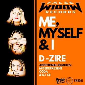 Me Myself & I by D-Zire