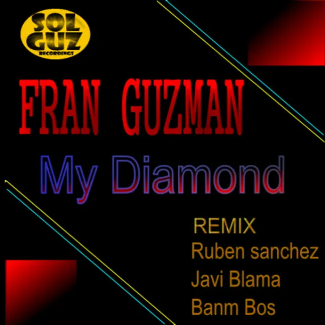 My Diamond - Ruben Sanchez Amazonia Mix