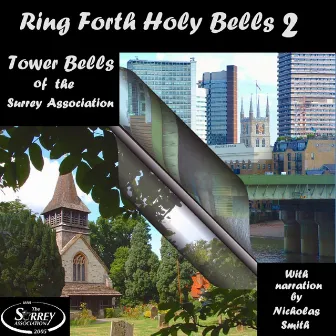 Ring Forth Holy Bells 2 by Nicholas Smith