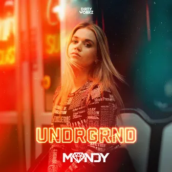 UNDRGRND by MANDY