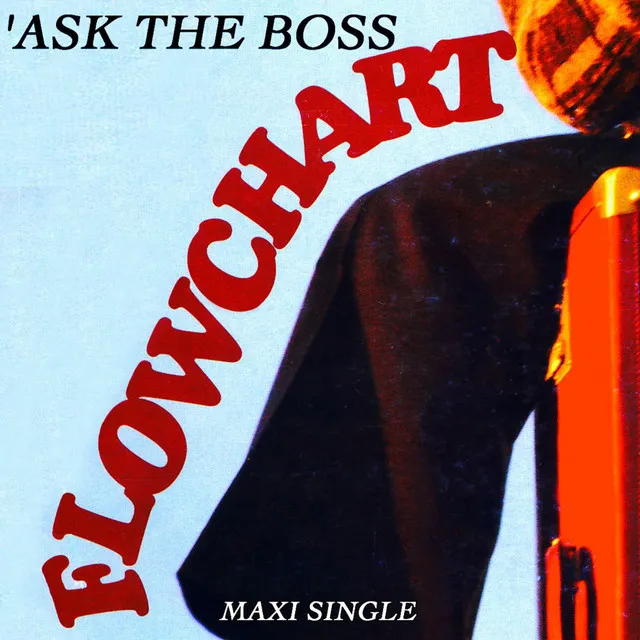 Ask the Boss - Remix Version