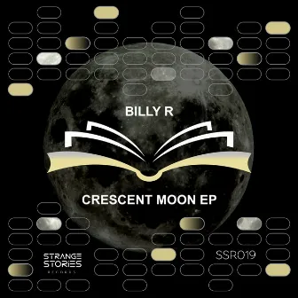 Crescent Moon Ep by Billy R