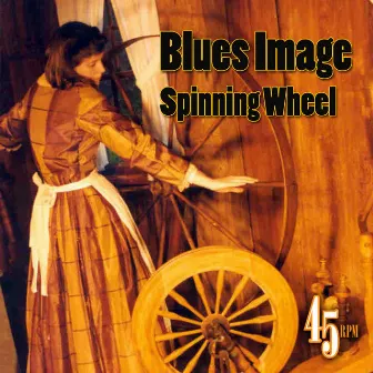 Spinning Wheel by Blues Image