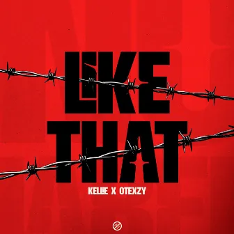 LIKE THAT by No Label