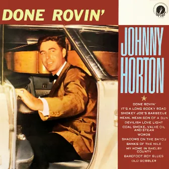 Done Rovin' by Johnny Horton