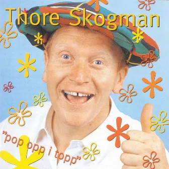 Pop Opp I Topp by Thore Skogman