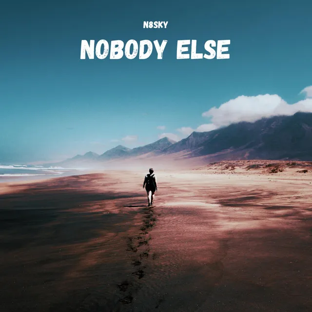 Nobody Else