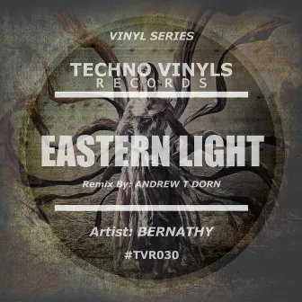 Eastern Light by Bernathy