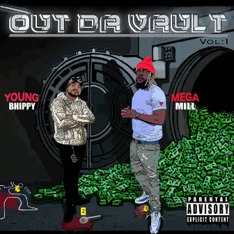 Out Da Vault by Young bhippy