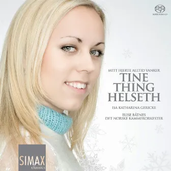 Mitt hjerte alltid vanker by Tine Thing Helseth