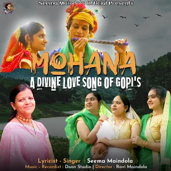 Mohana (Garhwali Song) by Seema Maindola