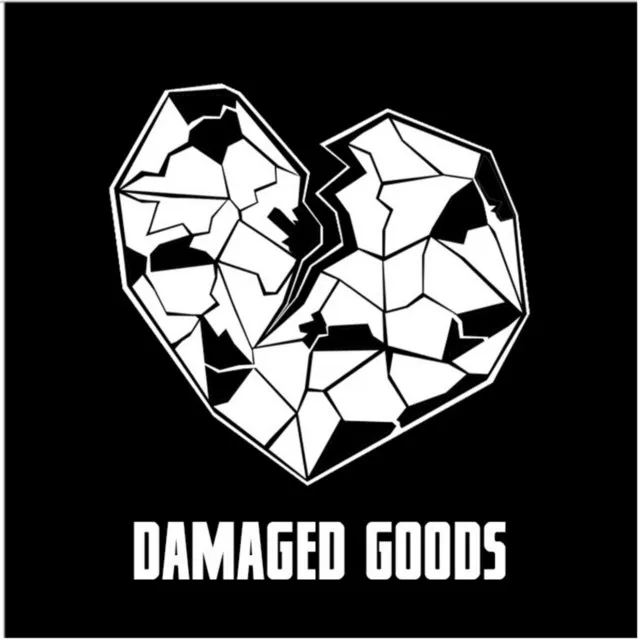 Damaged Goods