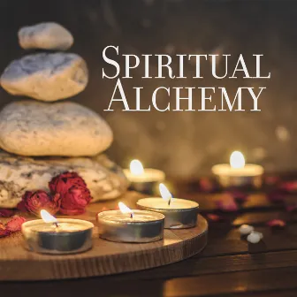 Spiritual Alchemy (Music for Aromatherapy Ritual, Activation of Senses, Spiritual Purification) by Aromatherapy Music Essentials