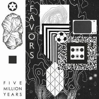 Five Million Years by Favors