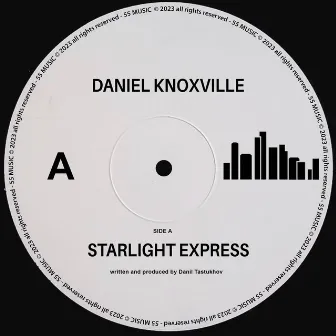 Starlight Express by Daniel Knoxville