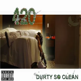 4.20 by Durty So Clean