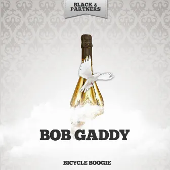 Bicycle Boogie by Bob Gaddy