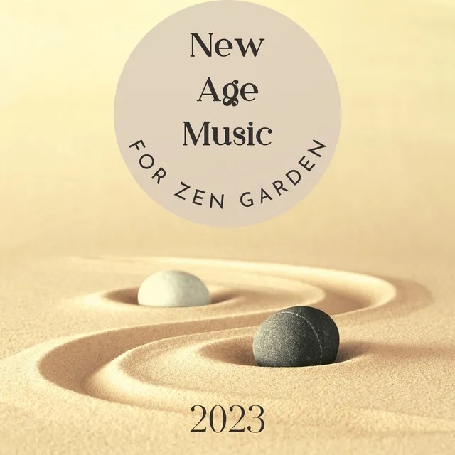 New Age Music for Zen Garden 2023