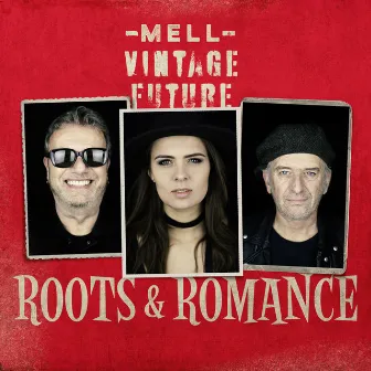 Roots & Romance by MELL VF