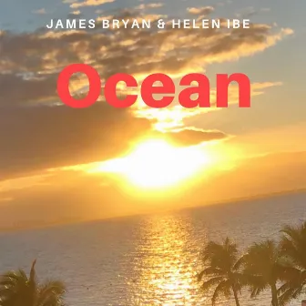 Ocean by James Bryan