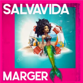 SALVAVIDA by Marger