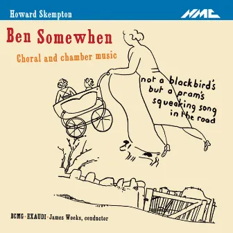 Howard Skempton: Ben Somewhen by Howard Skempton