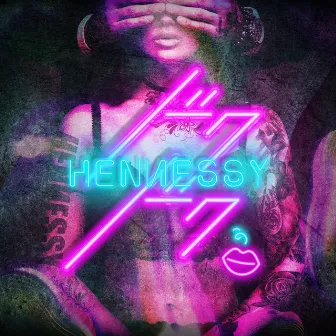 DOKUDOKU by Hennessy