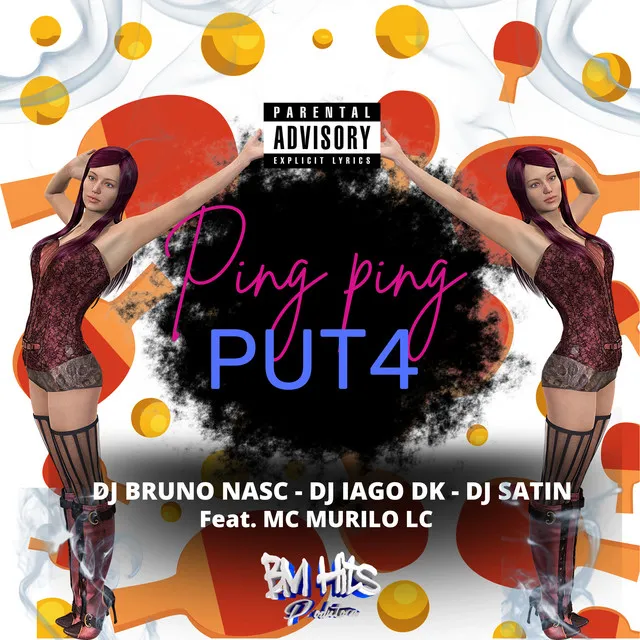 Ping Ping Puta (feat. MC MURILO LC)