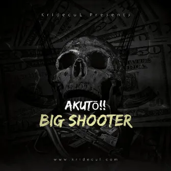 Big Shooter by Akutō