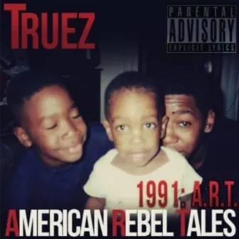 1991: A.R.T. (American Rebel Tales) by Truez