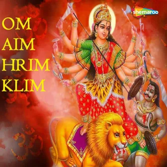 Om Aim Hrim Klim by Kumaar Sanjeev