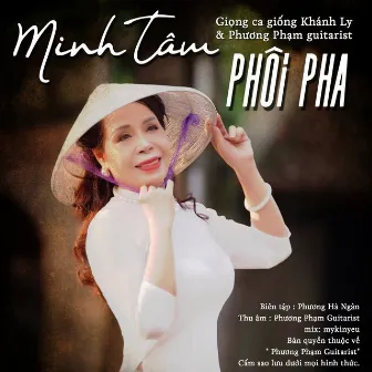 Phôi Pha- Tiếng Hát Minh Tâm by mykinyeu