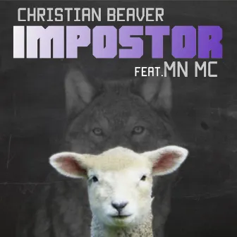 Impostor by Christian Beaver