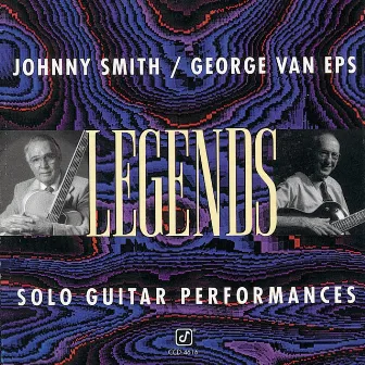 Legends: Solo Guitar Performances by George Van Eps