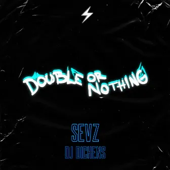 Double or Nothing 2021 by Dj Dickens