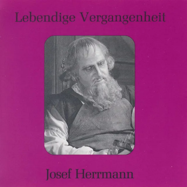 Lebendige Vergangenheit - Josef Herrmann