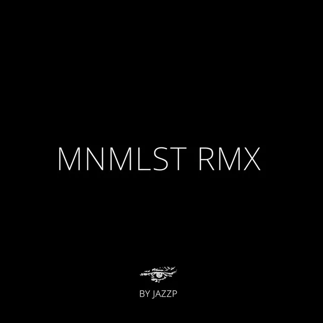 Minimalist RMX - Remix