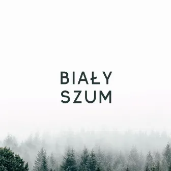 Biały Szum by Sen i Relaks