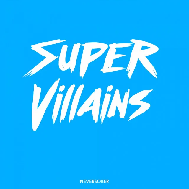 Super Villains