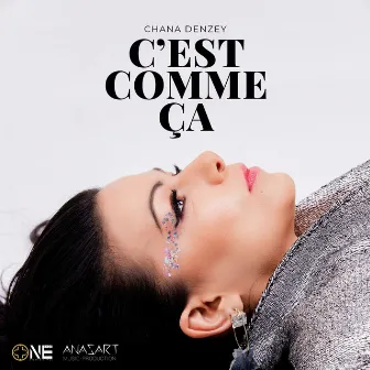 C'est comme ça by Chana Denzey