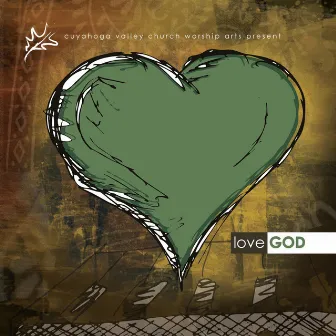 Love God by Unknown Artist