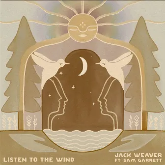 Listen To The Wind by Jack Weaver