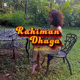 Rahiman Dhaga (Acoustic) by Bawari Basanti