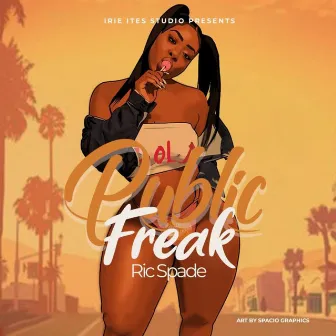 Public Freak by Ric Spade